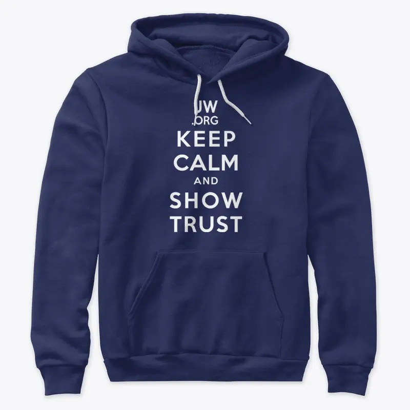 Keep Calm Show Trust, 2021 Year Text