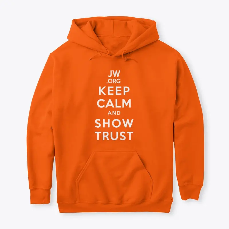 Keep Calm Show Trust, 2021 Year Text