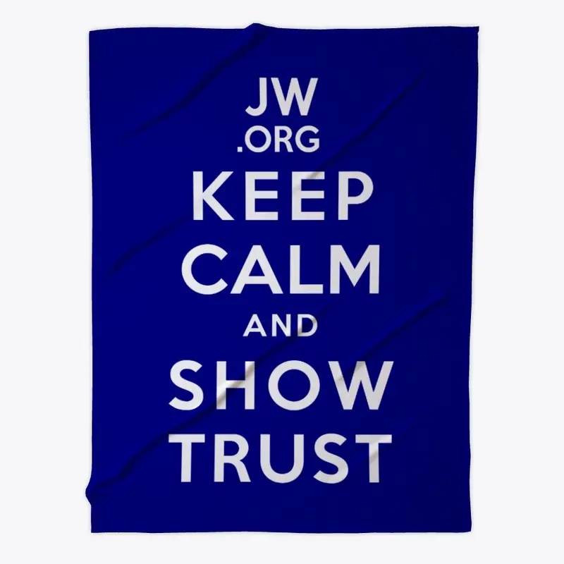 Keep Calm and Show Trust, 2021 Year Text