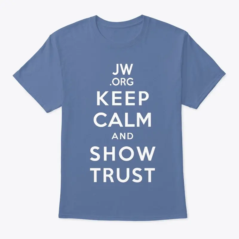 Keep Calm and Show Trust, 2021 Year Text